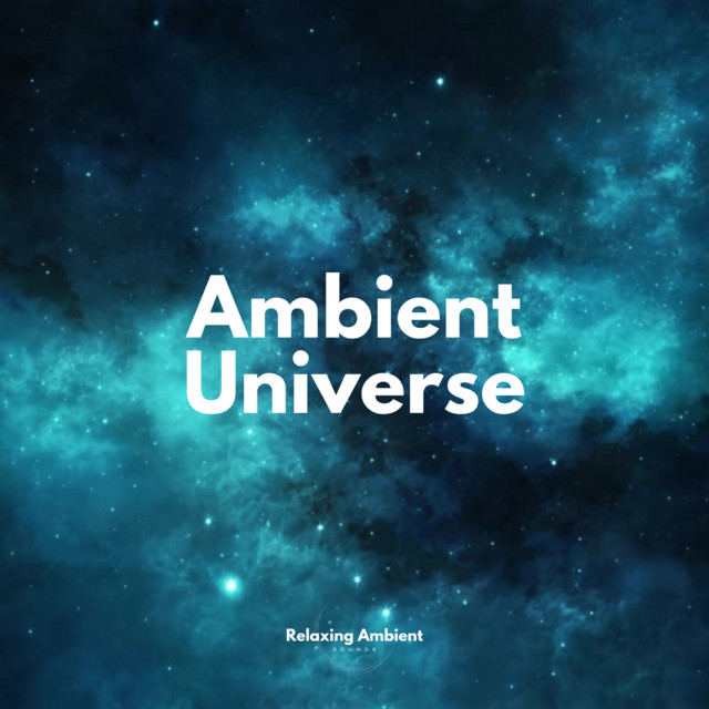 Ambient Universe playlist cover
