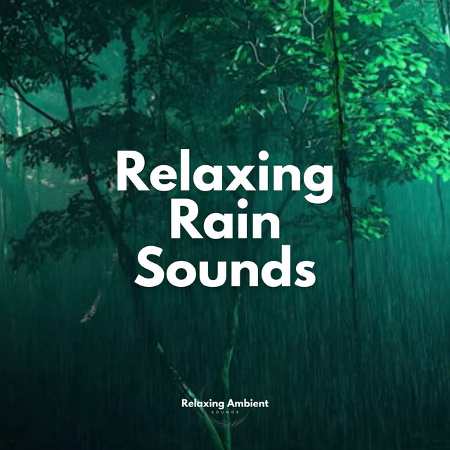 Relaxing Rain Sounds playlist cover